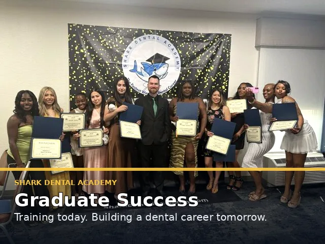 Shark Dental Academy graduate success